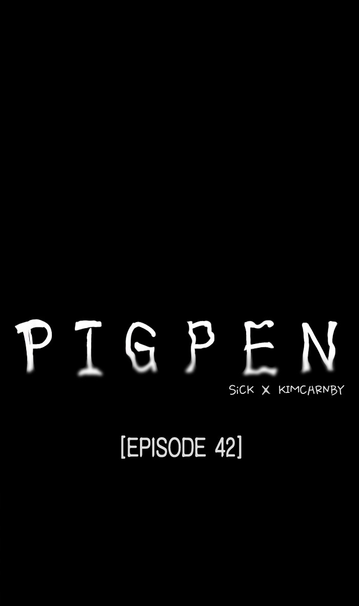 PIGPEN: Chapter 42 - Page 1