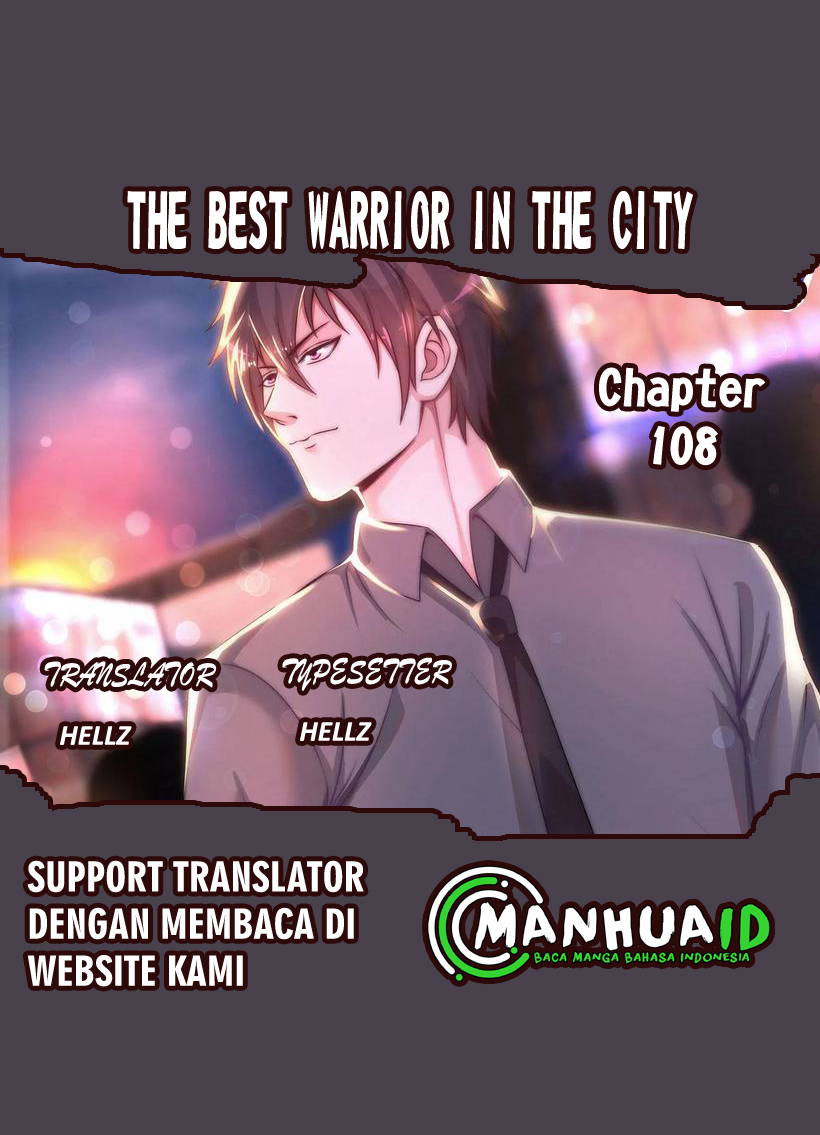 The Best Warrior In The City: Chapter 108 - Page 1