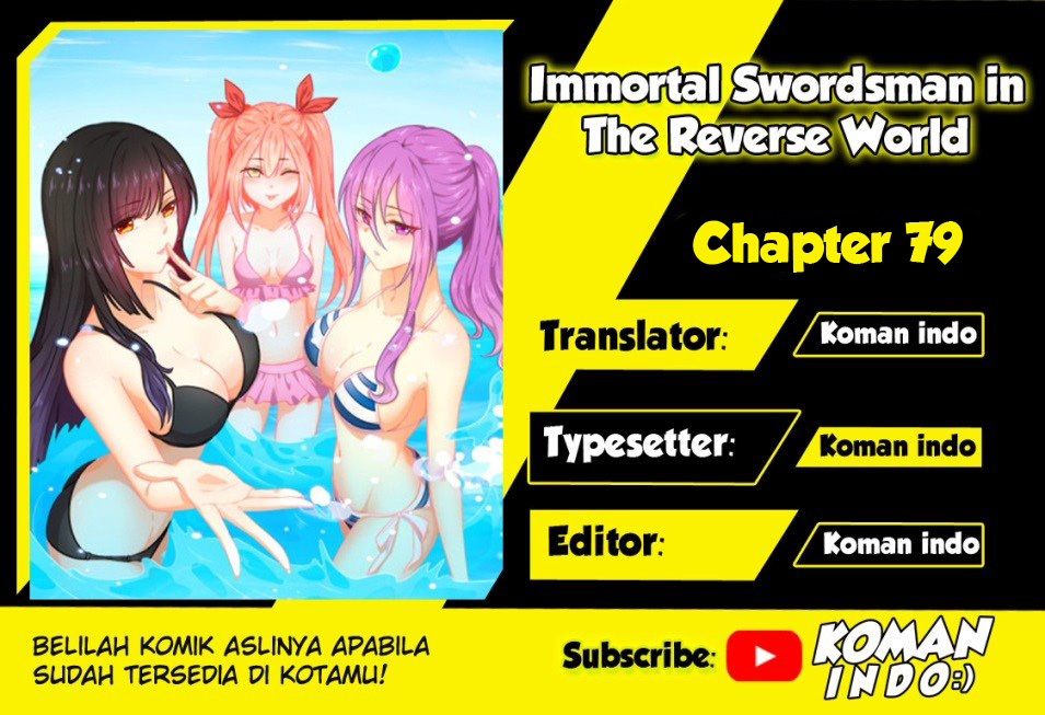 Immortal Swordsman in The Reverse World: Chapter 79 - Page 1
